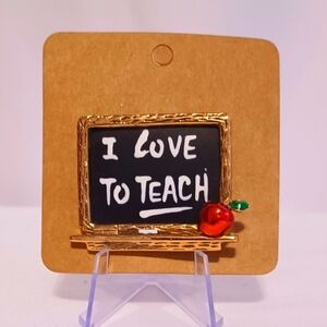 I Love to Teach Brooch Vintage